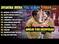 Download Lagu ANDAI TAK BERPISAH - DIFARINA INDRA - GARAM DAN MADU - ADELLA FULL ALBUM TERBARU 2025