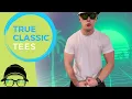 TRUE CLASSIC TEES Str8 Curved Hem Review DUDE REVIEWS