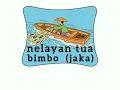 Download Lagu NELAYAN TUA - BIMBO (jaka) - lirik
