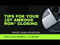 Tips to get through your 1st remote closing for AMROCK