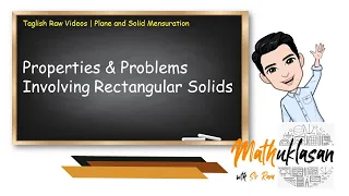 Properties Problems Involving Rectangular Solids Taglish Raw s Plane Solid Mensuration