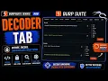 Burp Suite Decoder Tab Explained Encode Decode Data Real World Example Part 8