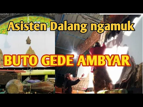 Download MP3 BUTO TERBESAR DIDUNIA ASISTEN DALANG NGAMUK DIKERJAIN DALANGNYA BIKIN AMBYAR