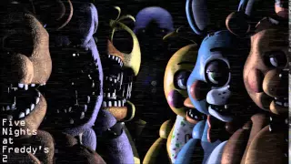 Five Nights At Freddy s 2 Music - Main Menu