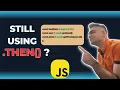 Stop Writing Promises Like a Beginner The Senior Guide