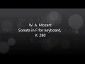 Mozart - Piano Sonata No. 2 in F, K. 280 [complete]
