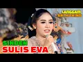 Lagu LANGGAM SRI HUNING SINDEN SULIS EVA 