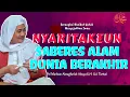 Lagu NYARITAKEUN SABERES ALAM DUNIA BERAKHIR - CERAMAH ABUYA UCI TURTUSI CILONGOK