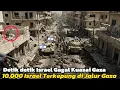 Download Lagu ‼️ Israel Gagal Kuasai Gaza, Justru 10.000 Pasukannya Terkepung di Jalur Sempit |skenario dramatis 