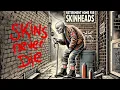 Download Lagu Where Have All The SKINHEADS Gone?