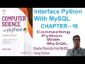 CBSE Chapter 15 Python and MySQL Connectivity Displaying records from MySQL Using Python