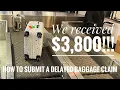 HOW TO SUBMIT A DELAYED OR LOST BAGGAGE CLAIM