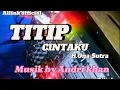 Download Lagu TITIP CINTAKU//H.Ona Sutra// cover Allink//musik Andri khan