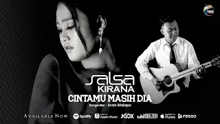 Lirik Lagu Cintamu Masih Dia - Salsa Kirana