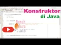 Pemrograman Java Konstruktor