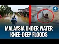 Malaysia Floods Displace Thousands as Waters Rise, Evacuations Expand Nationwide