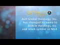 Ault Global Holdings Inc has changed its Name to BitNile Holdings Inc NILE
