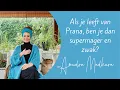 Download Lagu Als je van prana leeft ben je dan mager en zwak? - Amudra Madhura