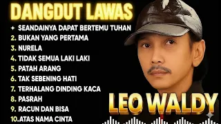 dangdut album lawas leo waldi full album tanpa iklan