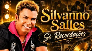 SILVANNO SALLES - SÓ RECORDAÇÕES