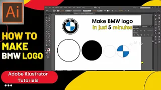 Adobe illustrator logo design Tutorial for Beginners BMW Logo 2022