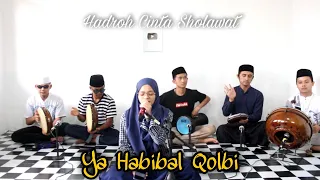 Download Ya Habibal Qolbi ~ Terbaru || Sholawat Cover MP3