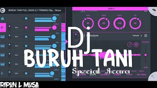 Download DJ BURUH TANI SPECIAL ACARA FULL BASS MP3