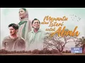 Download Lagu Film Sedih - Menantu atau Isteri untuk Abah