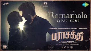 ratnamala video song parasakthi sivakarthikeyan sreeleela sudha kongara g v prakash