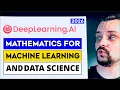 Mathematics For Machine Learning and Data Science Specialization Review - 2026 by DeepLearning ai