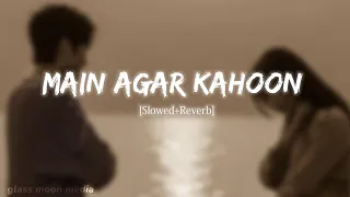 main agar kahoon lofi mix indian lofi relaxing songs ntom