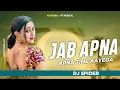Lagu JAB APNA TIME AAYEGA  || NEW TUN 2025 || DJ SPIDER FT DJ NAYNESH 