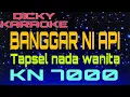 Lagu BANGGAR NI API KARAOKE  TAPSEL nada wanita KN7000 _ dicky keyboard