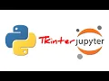 Create Simple App in Python using Tkinter and Jupyter Notebook