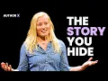 The Story You re Afraid to Tell Yourself Might Save You Emily Gindlesparger