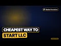 Cheapest Way to Start LLC New Mexico 50 Beats Texas by 250 2026