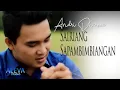 Download Lagu ANDRI DHARMA - SAIRIANG SAPAMBIMBIANGAN (LAGU MINANG TERBARU)