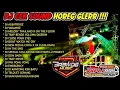 Download Lagu DJ CEK SOUND HOREG GLERR FULL ALBUM TERBARU 2022 - DJ HOREG FULL ALBUM - QIPLI BDL X BREWOG MUSIC