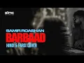 Lagu Samir Roashan - Barbaad [Hindi \u0026 Farsi - Cover] 2025 - Saiyaara