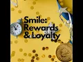 Smile Rewards Loyalty Tutorial