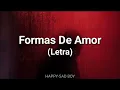 Caló - Formas De Amor (Letra)