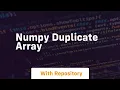 numpy duplicate array