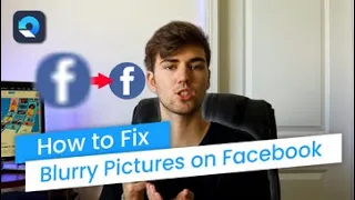 how to fix blurry pictures on facebook solved now 
