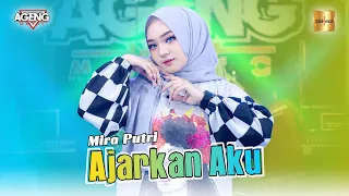 Download Mira Putri ft Ageng Music - Ajarkan Aku (Official Live Music) MP3