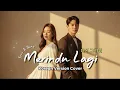 Lagu Merindu Lagi (다시 그리워) | Korean Version OST Adaptation | Cover by Jinwoo \u0026 Hana