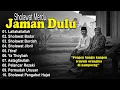 Download Lagu SHOLAWAT JAMAN DULU FULL ALBUM ENAK DI DENGAR | SHOLAWAT JAWA KUNO, SHOLAWAT BURDAH MERDU TERBARU