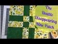 How to Make The Double Disappearing Nine Patch