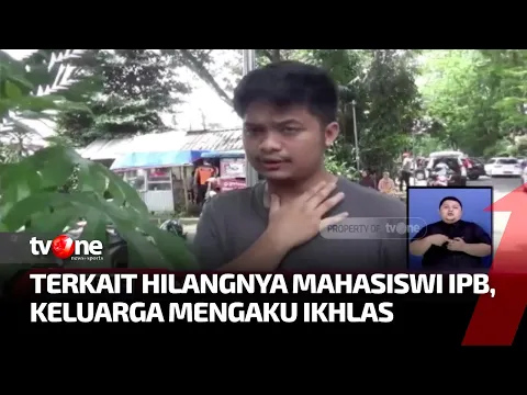 Keluarga Mahasiswi IPB yang Hilang Ikhlaskan Sang Korban