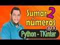 Learn to add numbers in Python with TKINTER easily
