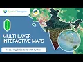 Multi-layer Interactive Maps - Mapping and Data Visualization with Python